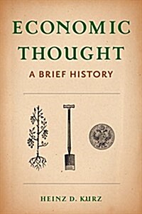 Economic Thought: A Brief History (Paperback)