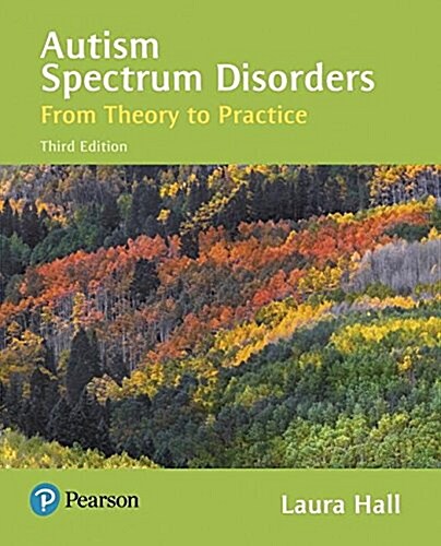 Autism Spectrum Disorders: From Theory to Practice (Paperback, 3)