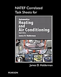 Natef Correlated Task Sheets for Automotive Heating and Air Conditioning (Spiral, 8)