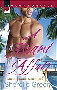 A Miami Affair (Mass Market Paperback)