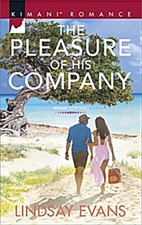 The Pleasure of His Company (Mass Market Paperback)