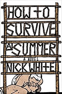 How to Survive a Summer (Hardcover)