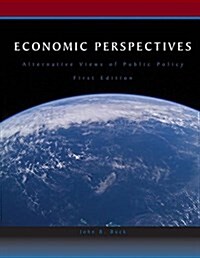 Economic Perspectives (Alternative Views of Public Policy) (Hardcover)