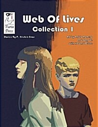 Web of Lives Collection 1 (Paperback)