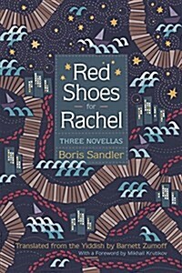 Red Shoes for Rachel: Three Novellas (Paperback)