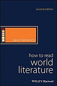 How to Read World Literature (Paperback, 2 ed)