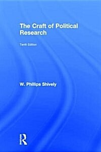 The Craft of Political Research (Hardcover, 10 ed)