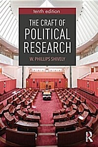 The Craft of Political Research (Paperback, 10 ed)