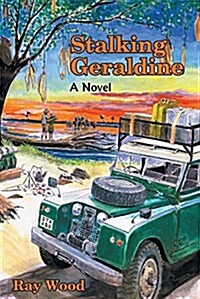 Stalking Geraldine (Paperback)