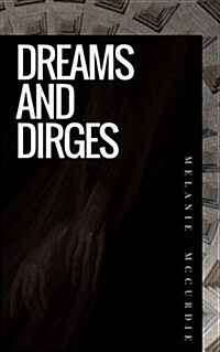 Dreams and Dirges (Paperback)