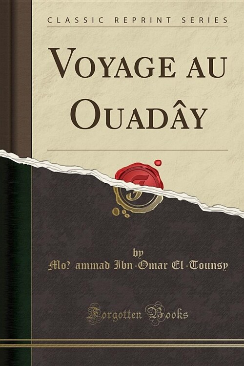 Voyage Au Ouady (Classic Reprint) (Paperback)