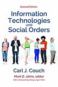 Information Technologies and Social Orders (Paperback, 2)