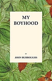 My Boyhood (Paperback)