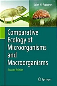 Comparative Ecology of Microorganisms and Macroorganisms (Hardcover, 2, 2017)