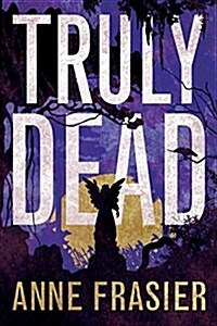 Truly Dead (Paperback)