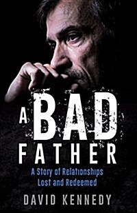 A Bad Father (Paperback)