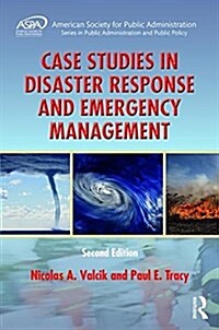 Case Studies in Disaster Response and Emergency Management (Hardcover, 2)