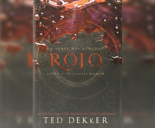 Rojo (Red): The Heroic Rescue (Audio CD)