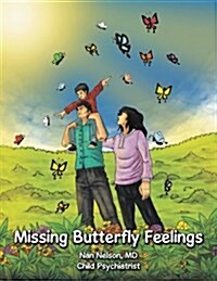 Missing Butterfly Feelings (Paperback)