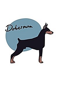 Doberman Notebook & Journal. Productivity Work Planner & Idea Notepad: Brainstorm Thoughts, Self Discovery, to Do List (Paperback)