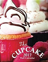 The Cupcake 2017 Wall Calendar (Paperback)
