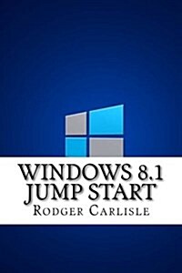 Windows 8.1 Jump Start (Paperback)