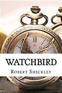 Watchbird (Paperback)