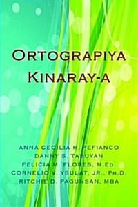 Ortograpiya Kinaray-A (Paperback)
