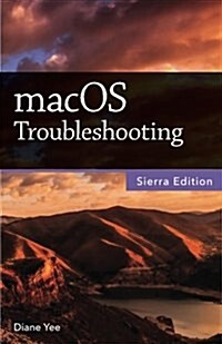 Macos Troubleshooting, Sierra Edition (Paperback)