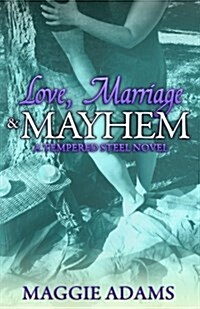 Love, Marriage & Mayhem (Paperback)