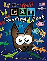 My Crazy Cat Coloring Book (Paperback)