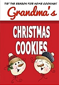 Grandmas Christmas Cookies: Blank Recipe Book Journal-Recipe Keeper (Paperback)