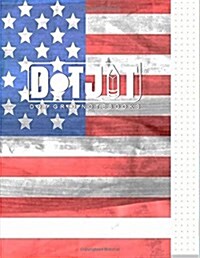 Dot Jot Dot Grid Notebook: American Flag Design, 50 Pages, 8.5 X 11 (Journal, Diary) (Dotted Graph Paper) (Paperback)