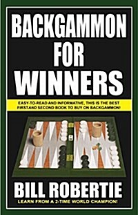 Backgammon for Winners: Volume 1 (Paperback)