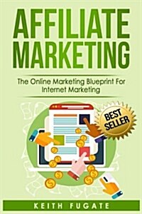 Affiliate Marketing (Paperback)