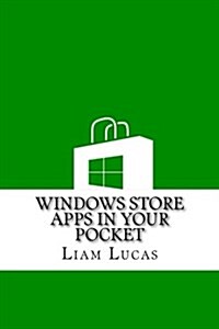 Windows Store Apps in Your Pocket (Paperback)