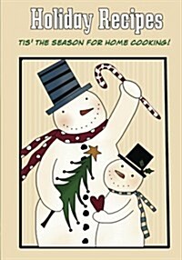 Holiday Recipes: Blank Recipe Book for Your Holiday Cooking (Paperback)