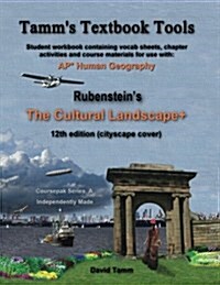 The Cultural Landscape 12th Edition+ Student Workbook: Relevant Daily Assignments Tailor-Made to the Rubenstein Text (Paperback)