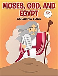 Moses, God and Egypt Coloring Book (Paperback)
