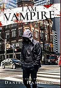 I Am Vampire (Hardcover)