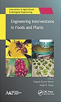 Engineering Interventions in Foods and Plants (Hardcover)