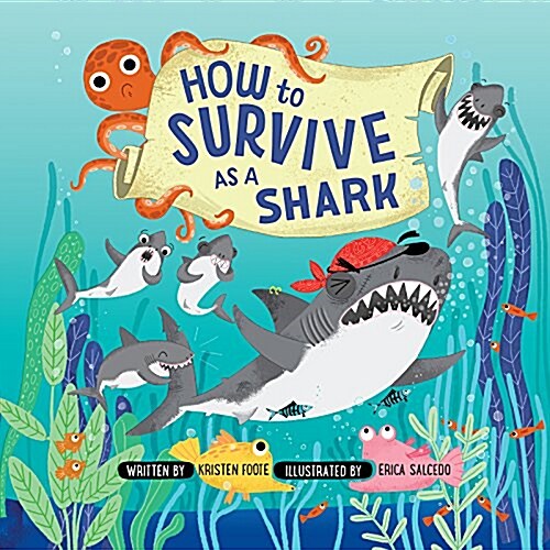 How to Survive as a Shark (Hardcover)