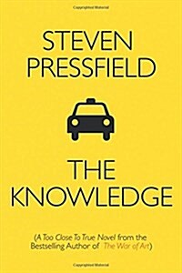 The Knowledge: A Too Close to True Novel (Paperback)