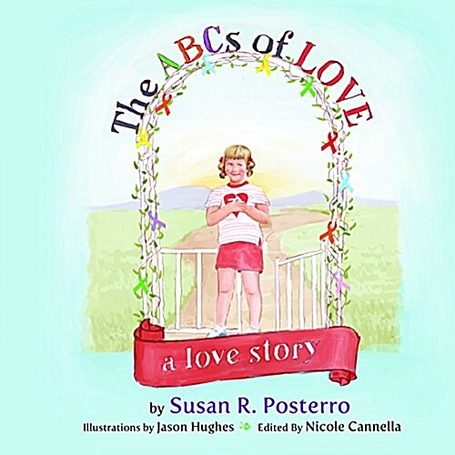 The ABCs of Love: A Love Story (Hardcover)