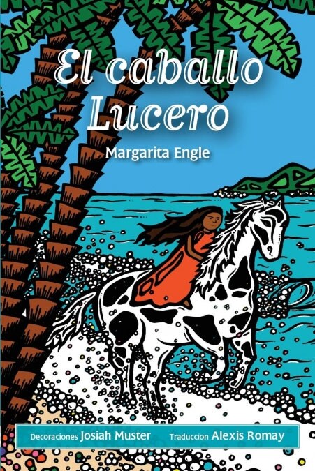 El Caballo Lucero (Paperback)