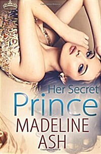 Her Secret Prince (Paperback)