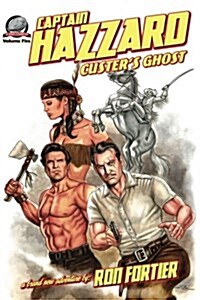 Captain Hazzard: Custers Ghost (Paperback)