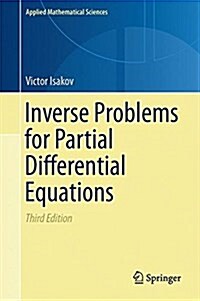 Inverse Problems for Partial Differential Equations (Hardcover, 3, 2017)