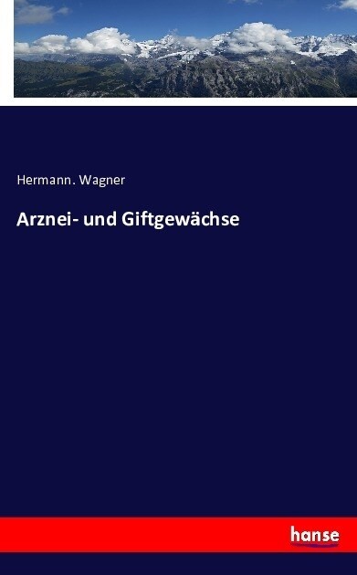 Arznei- Und Giftgew?hse (Paperback)