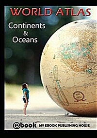 World Atlas - Continents & Oceans (Paperback)